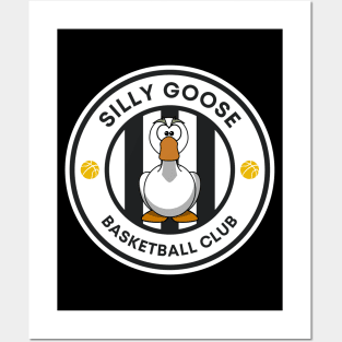 Silly Goose Basketball Club - Angry Cartoon Goose Posters and Art